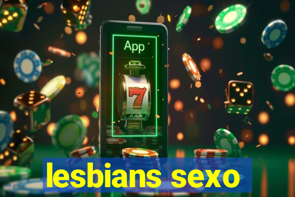 lesbians sexo